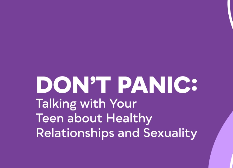 Talking with Your Teen About Sexuality and Relationships