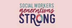 Celebrating Our Social Workers